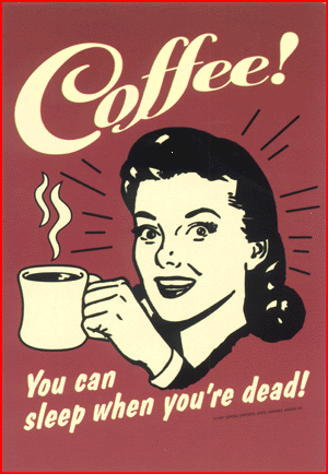 coffee-sleep-when-youre-dead.gif